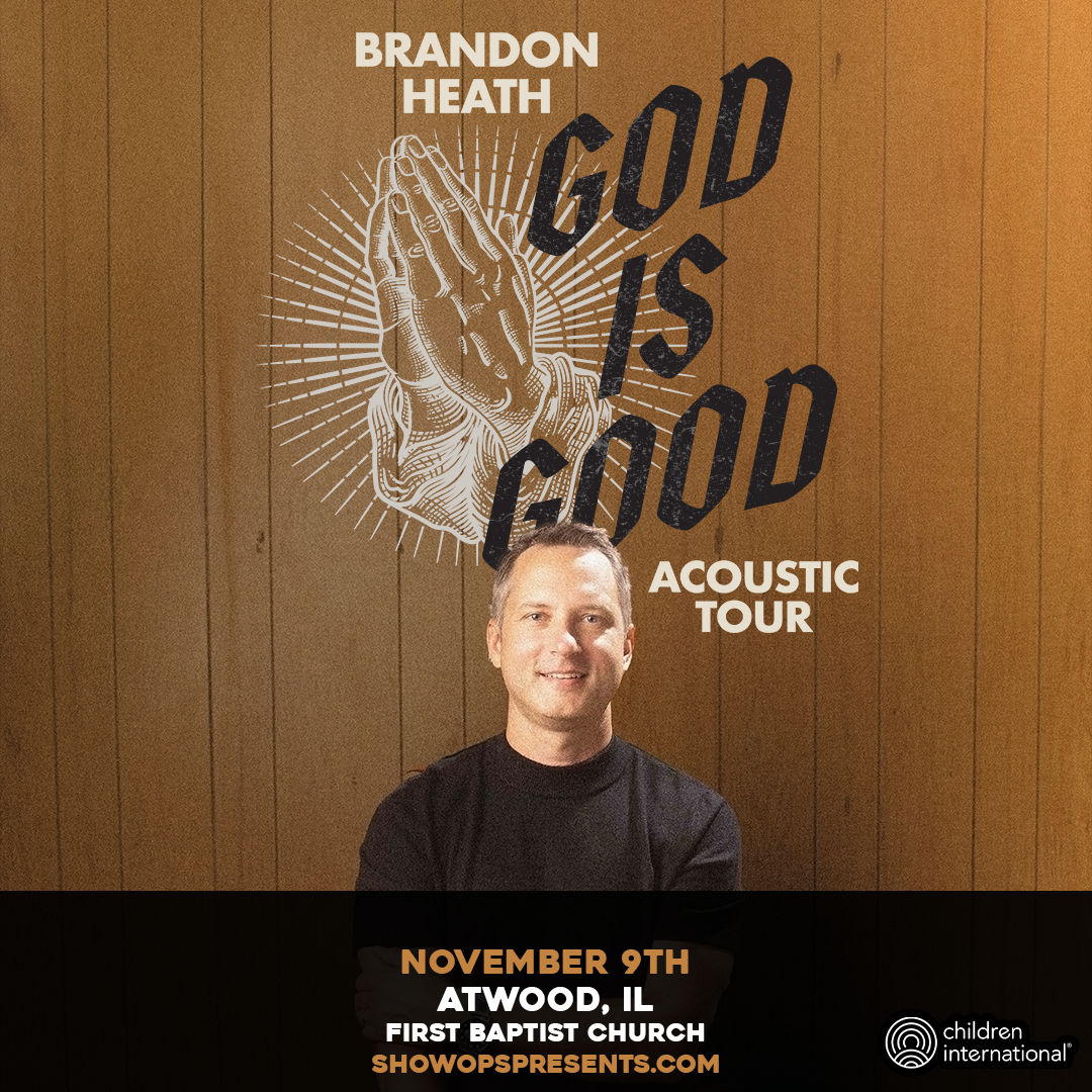 Brandon Heath: God is Good Acoustic Tour Atwood, Illinois image